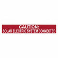 HellermannTyton 596-00245 Solar Label, Reflective, CAUTION SOLAR ELECTRIC SYSTEM CONNECTED, 6.5" x 1.0", VL, Red, 50/pkg