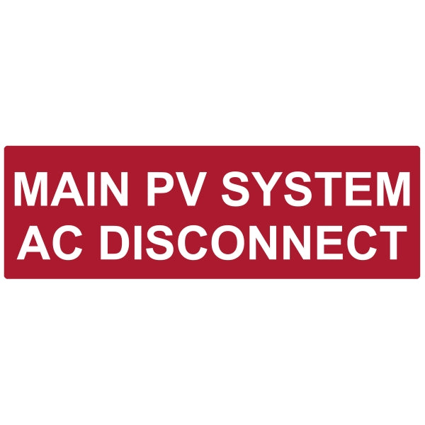 HellermannTyton 596-00255 Solar Label, Reflective, 2017 Code, MAIN PV AC DISCONNECT, 5.5" x 1.75", VL, Red, 50/roll