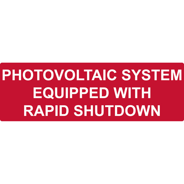 HellermannTyton 596-00474 Solar Label, Reflective, PHOTOVOLTAIC SYSTEM...RAPID SHUTDOWN, 5.5" x 1.75", Red, 50/pkg