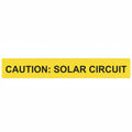 HellermannTyton 596-00615 Solar Label, Reflective, CAUTION SOLAR CIRCUIT, 6.5" x 1.0", VL, Yellow, 50/roll