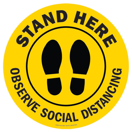 HellermannTyton 596-97001 Floor Sign, 8" Dia., Stand Here - Observe Social Distancing, Yellow, Vinyl, 10/pk